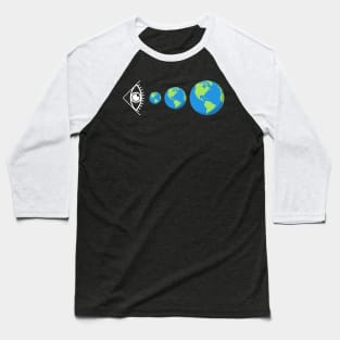 Earth Within an Eyeball Baseball T-Shirt